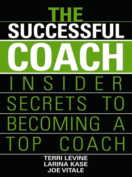 Title details for The Successful Coach by Terri Levine - Available
